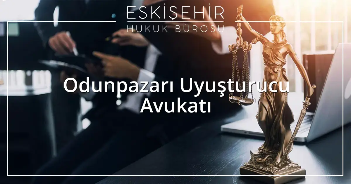 Eskişehir Hukuk Bürosu